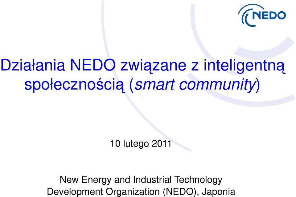 lutego 2011 New Energy and Industrial