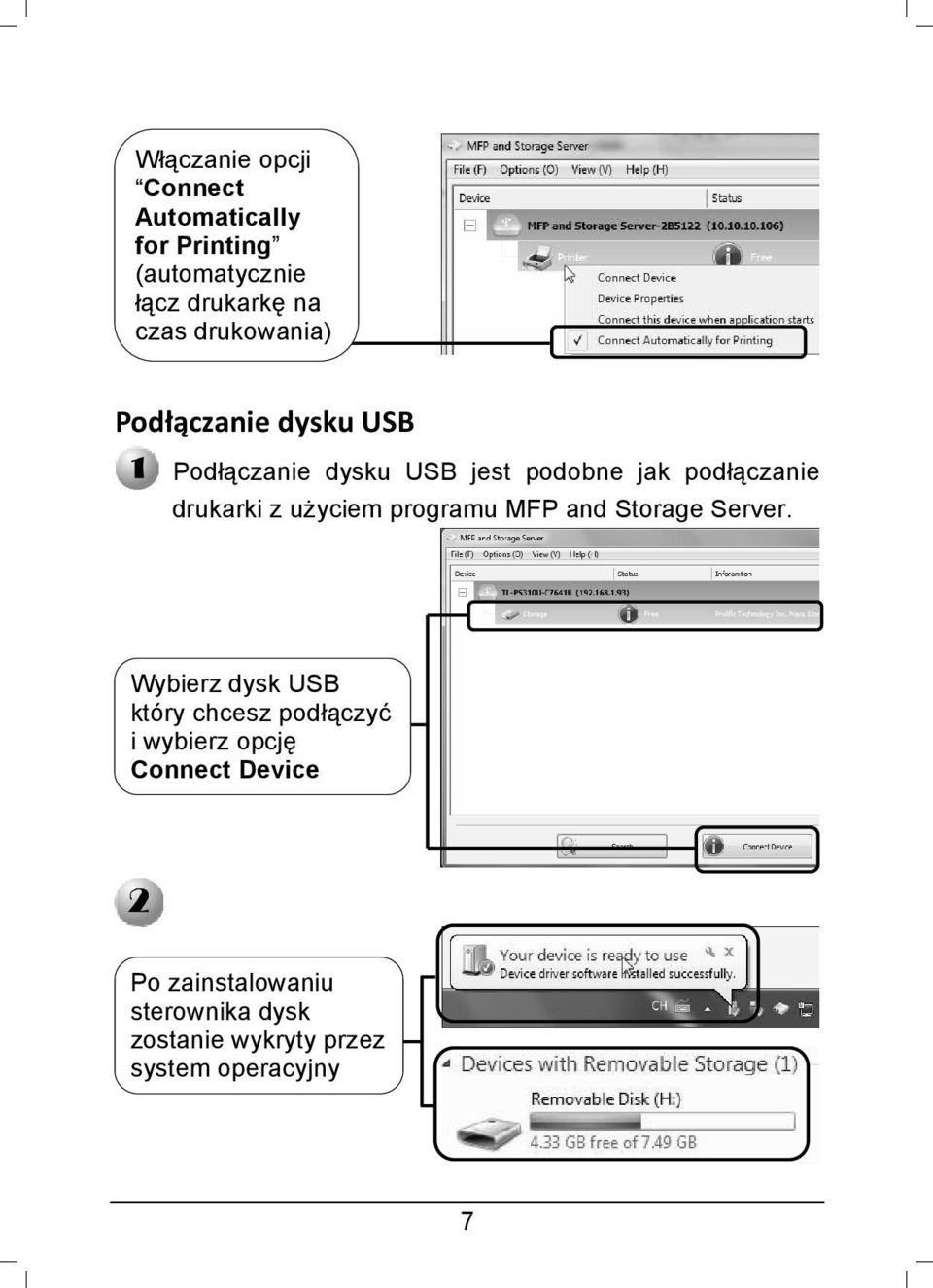 drukarki z użyciem programu MFP and Storage Server.