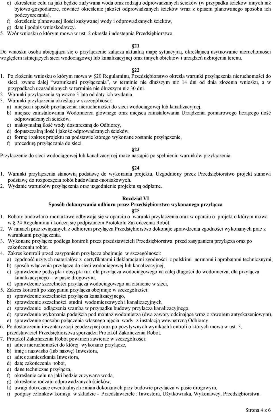 2 okre*la i udost)pnia Przedsi)biorstwo.