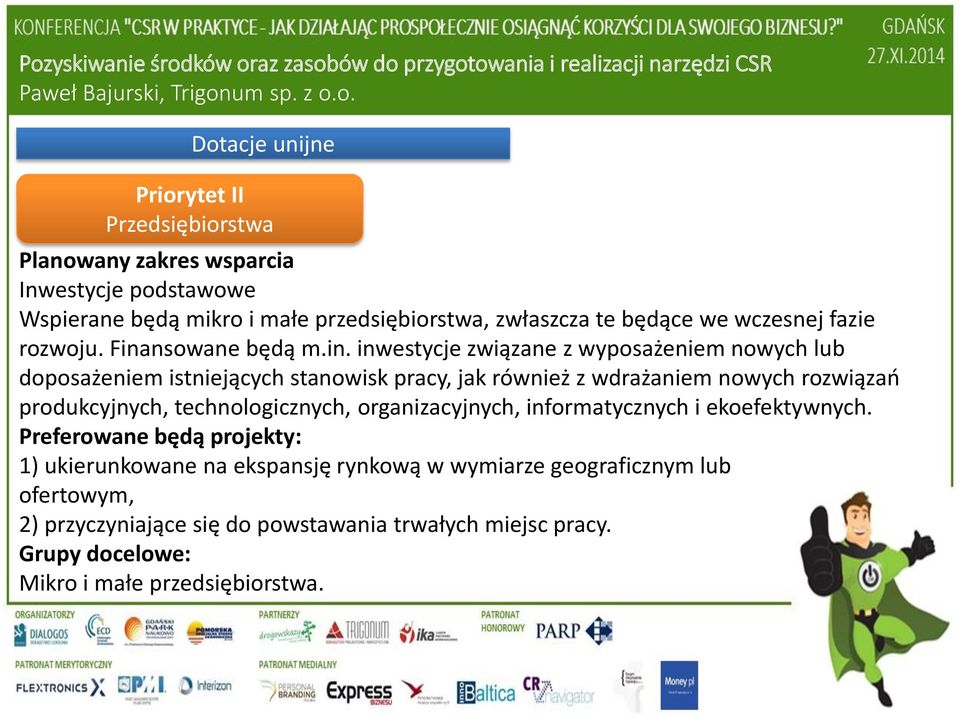 nsowane będą m.in.