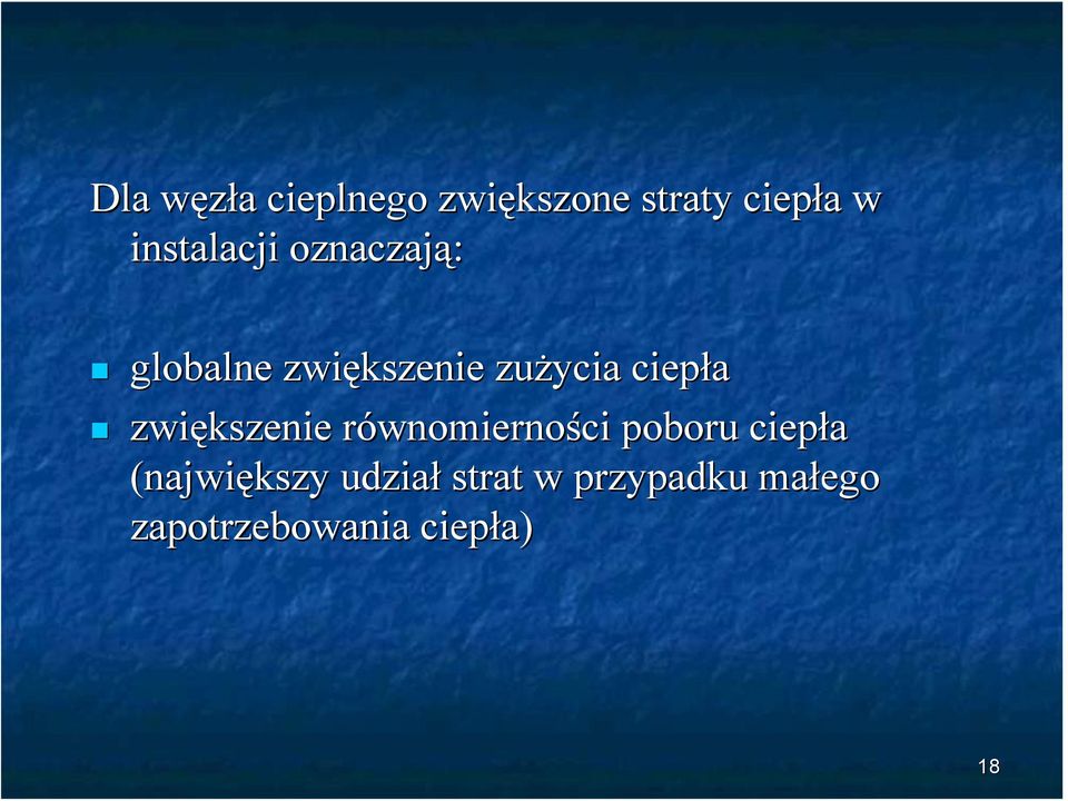 ciepła zwiększenie równomierności poboru ciepła