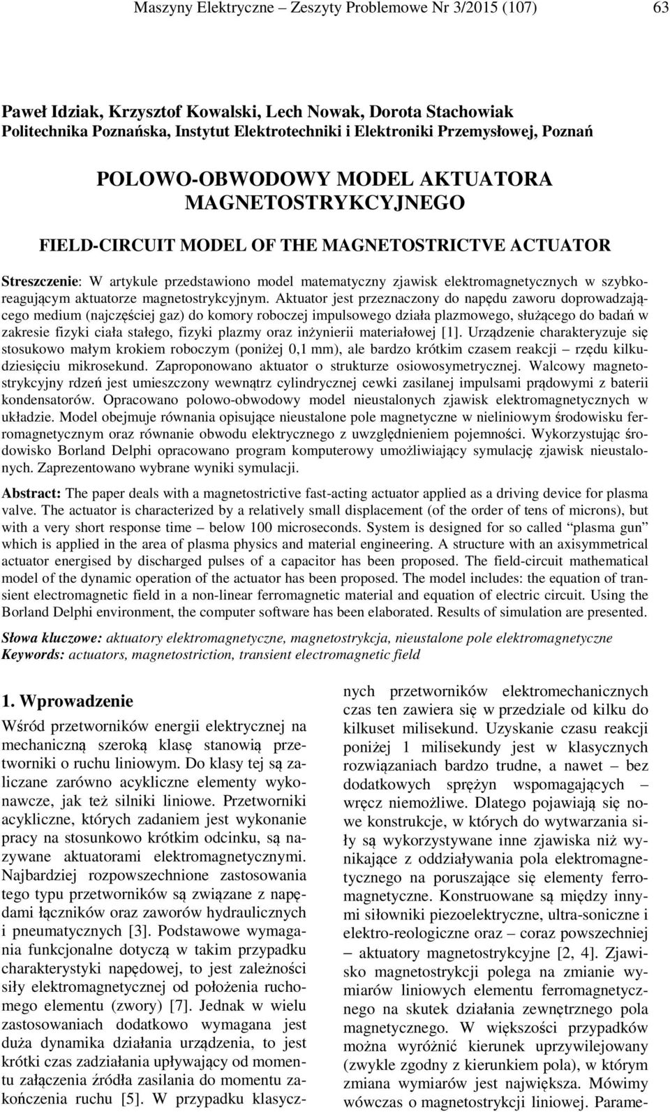szyboreagującym atuatorze magetostrycyjym.