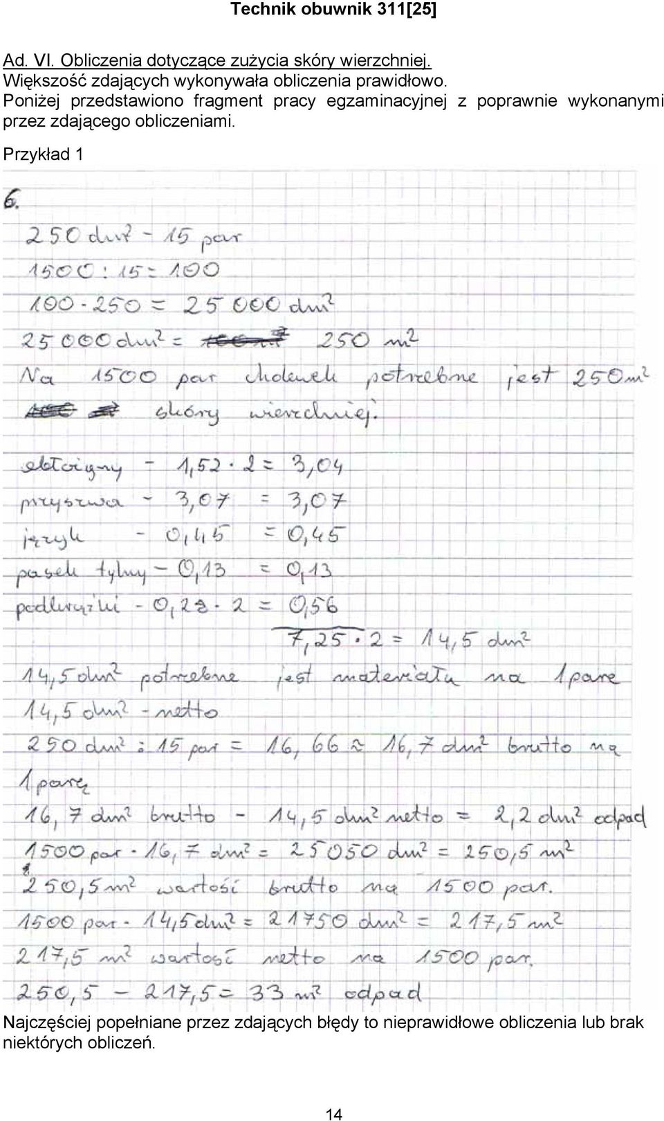 Poniżej przedstawiono fragment pracy egzaminacyjnej z poprawnie wykonanymi przez