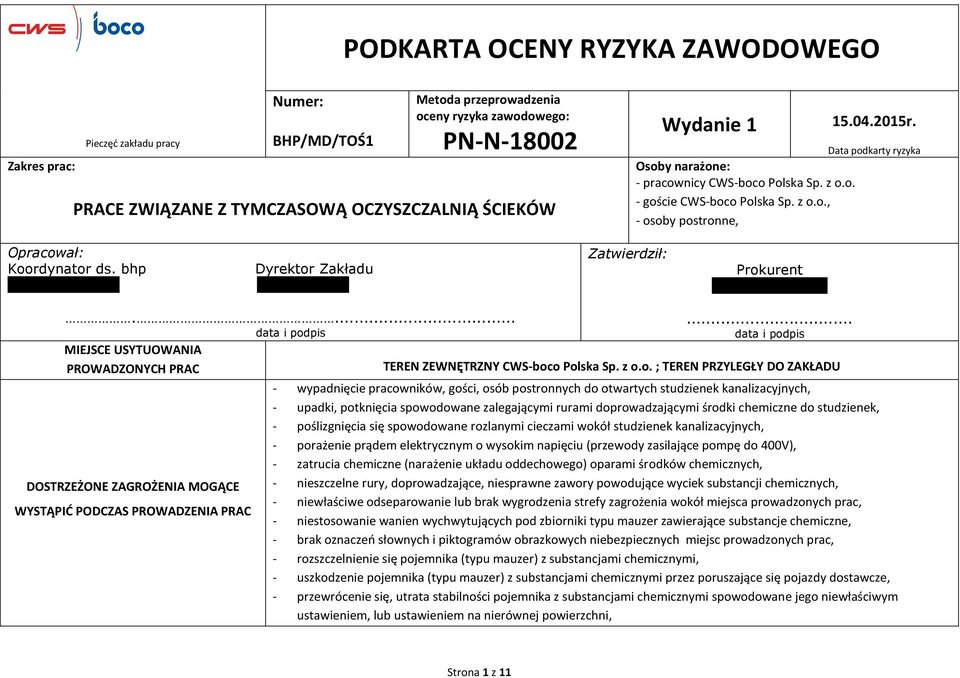bhp Marek Spiżewski Dyrektor Zakładu Marek Miązek Zatwierdził: Prokurent Mariusz Swędzioł.