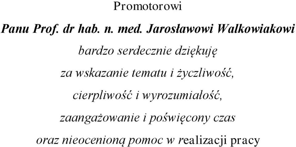 wskazanie tematu i życzliwość, cierpliwość i