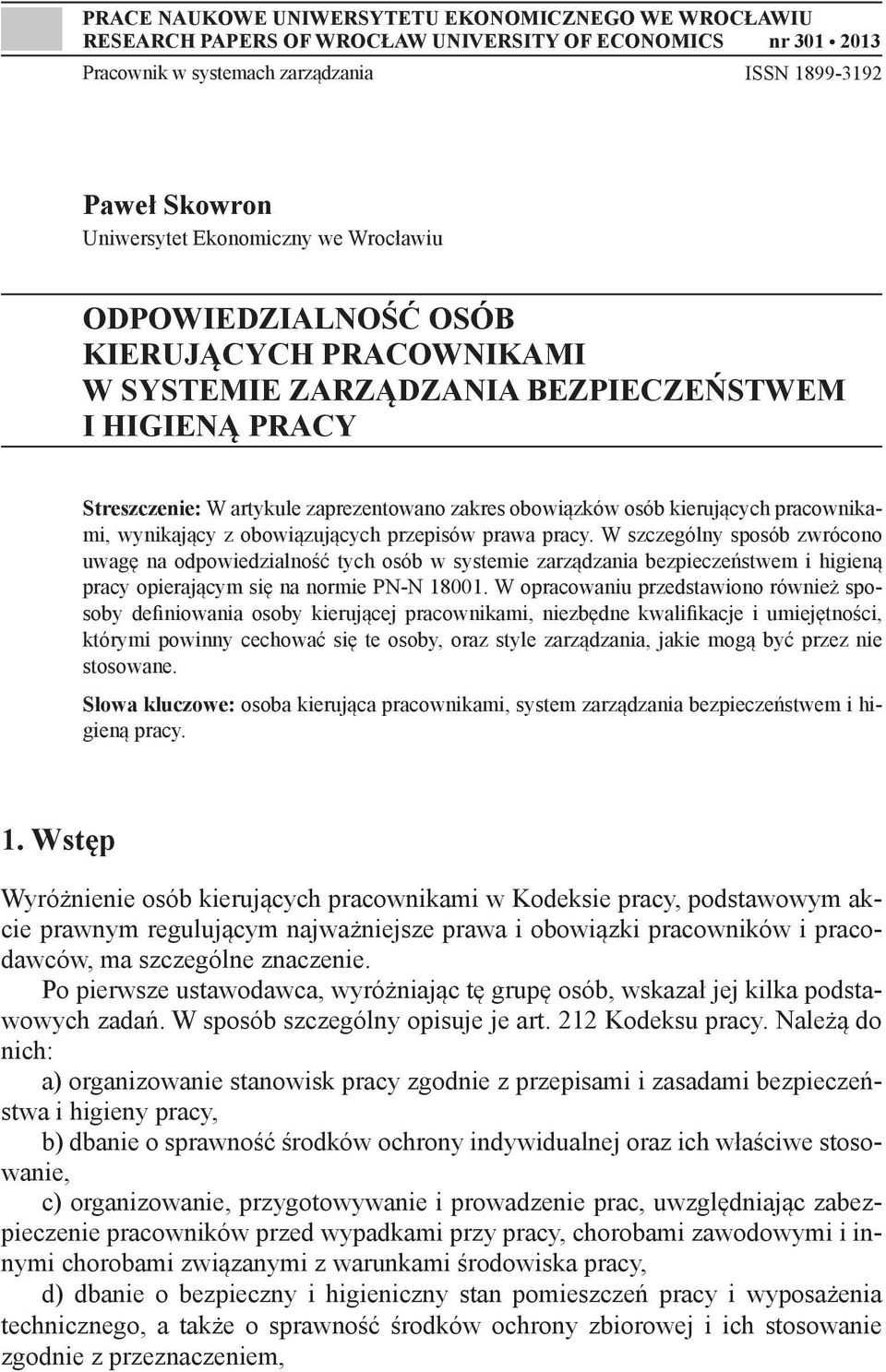 kierujących pracownikami, wynikający z obowiązujących przepisów prawa pracy.