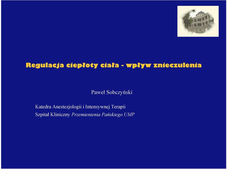 Anestezjologii i Intensywnej Terapii