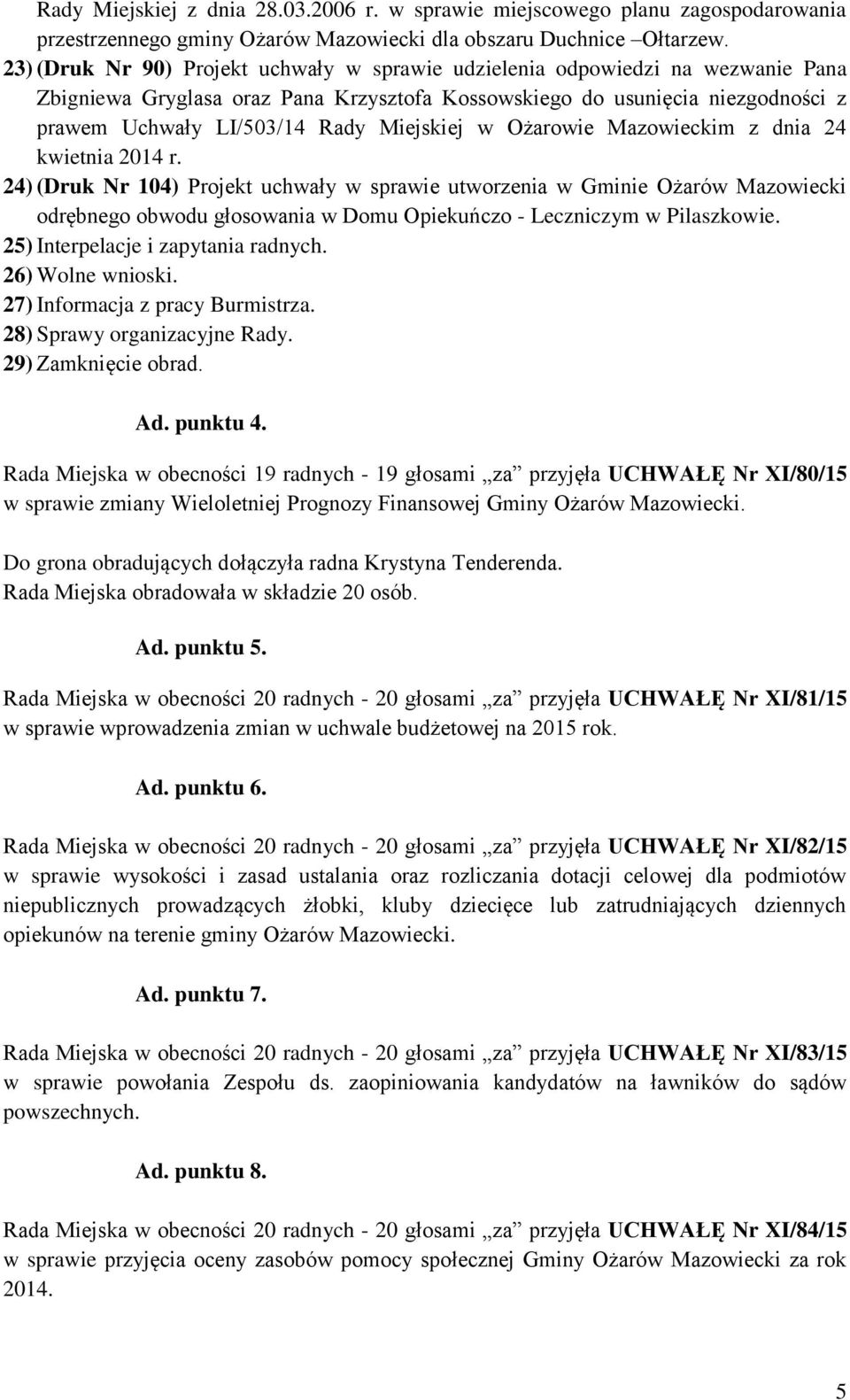 Miejskiej w Ożarowie Mazowieckim z dnia 24 kwietnia 2014 r.