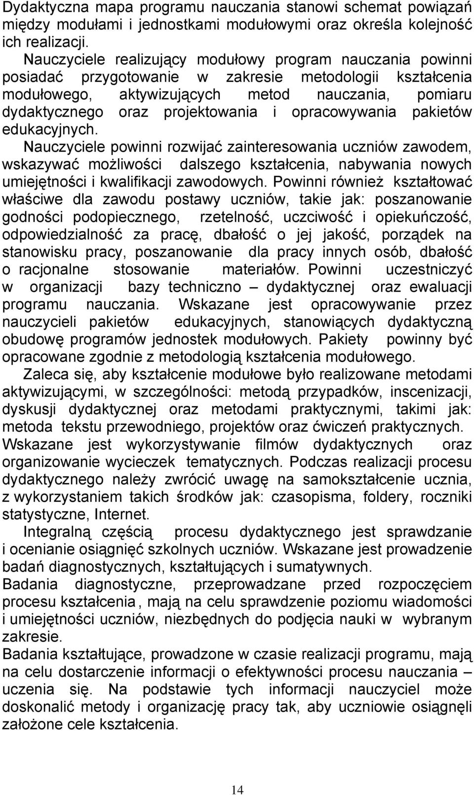 projektowania i opracowywania pakietów edukacyjnych.