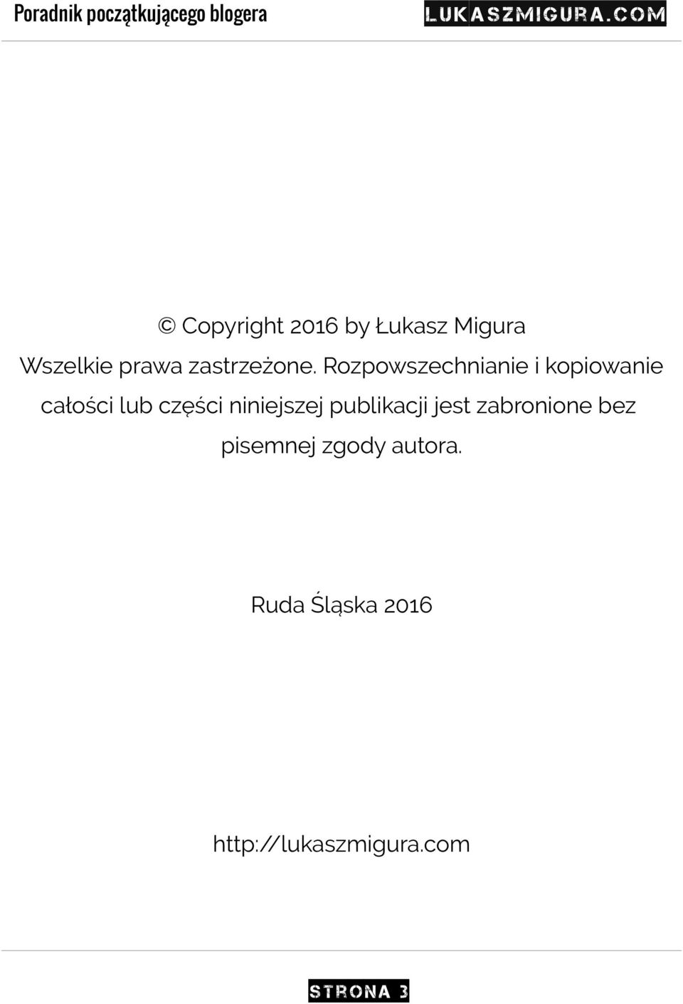 Rozpowszechnianie i kopiowanie całości lub części