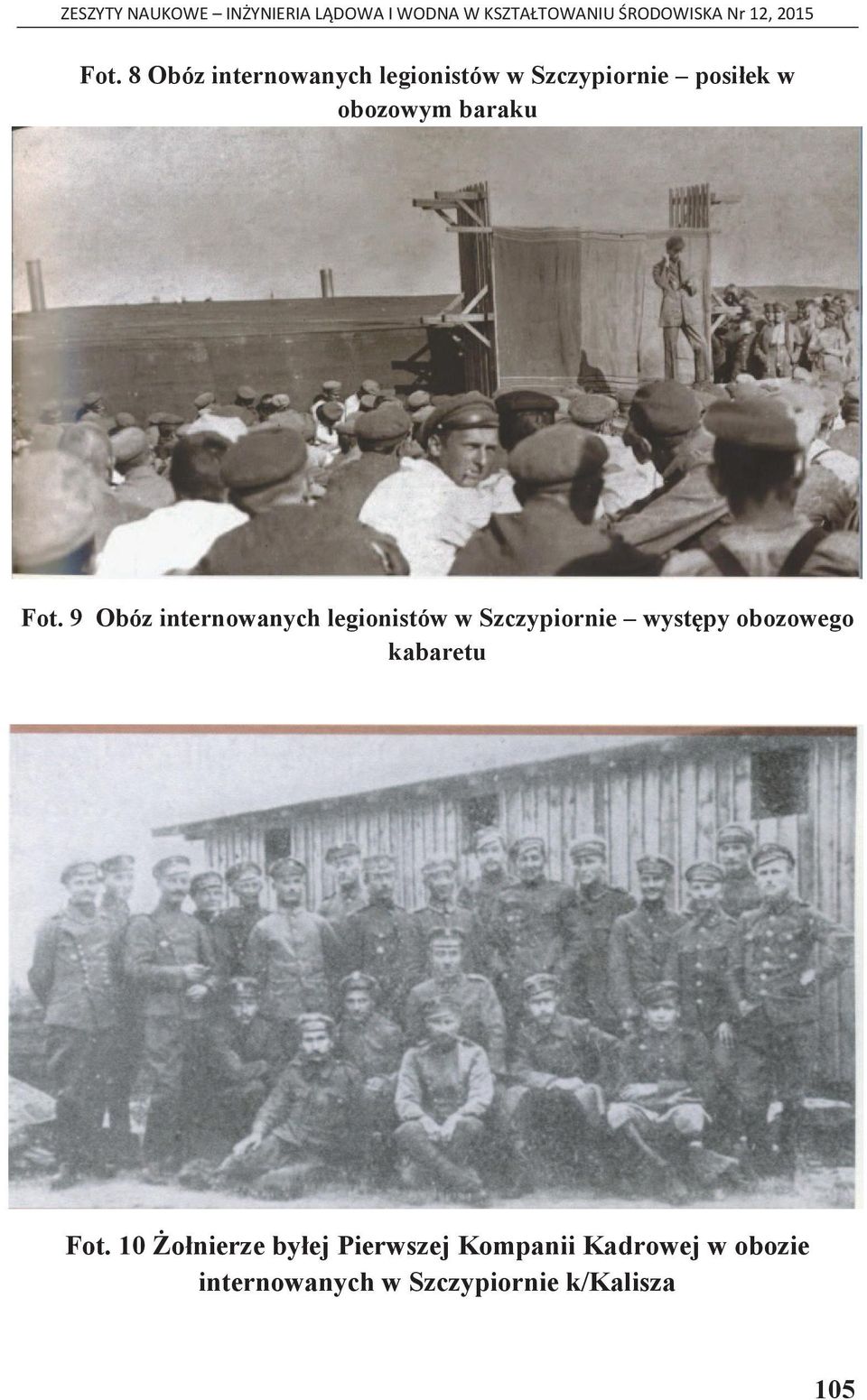 9 Obóz internowanych legionistów w Szczypiornie występy obozowego