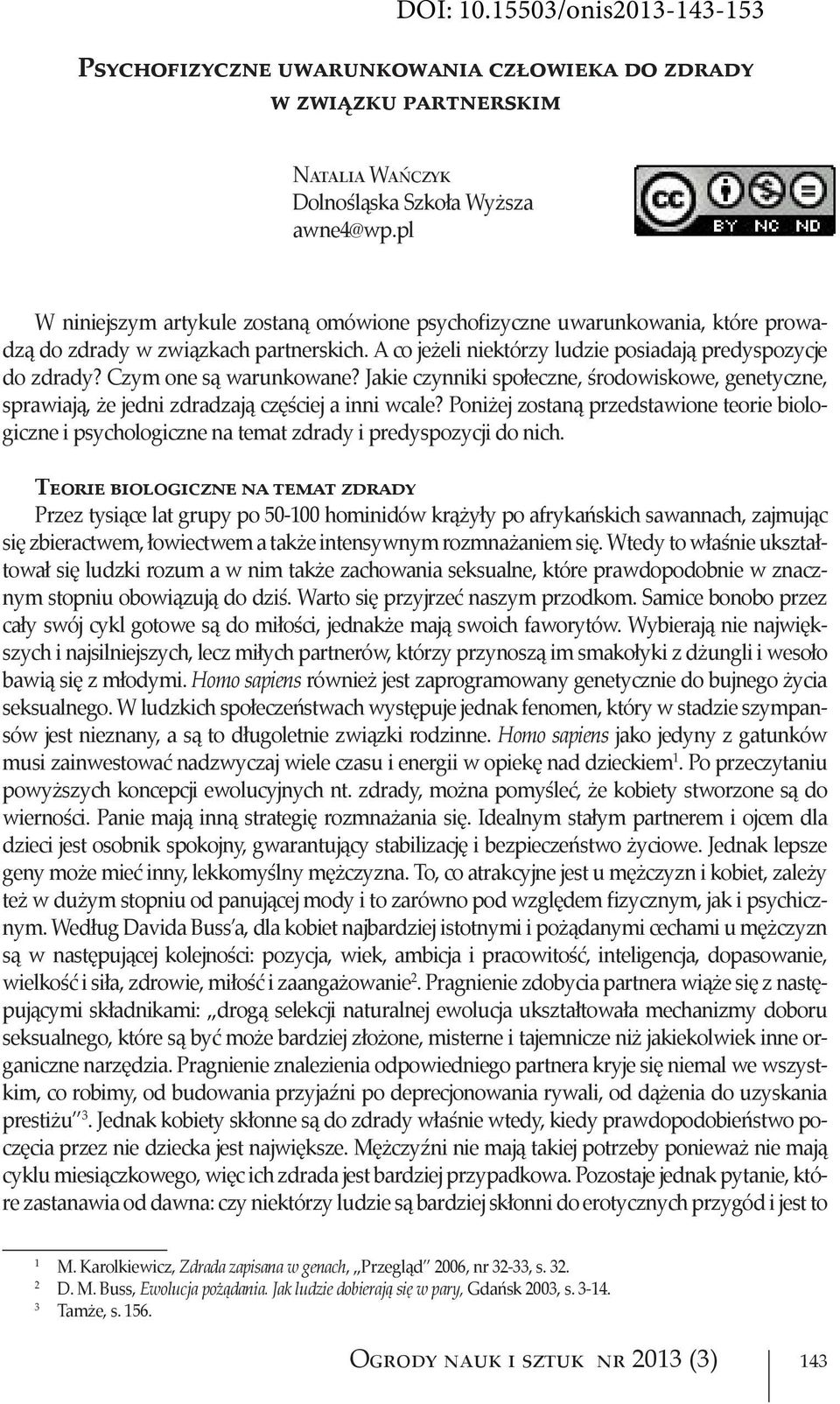 W j j - h j l j h, l m h p ó, ó p m m l m m. Homo sapiens ó j p m j l. W l h p h p j j f m, ó mp - ó j, l. Homo sapiens j j ó m j l p m 1. P p p h p j l j h., m p m l,. P m j m.