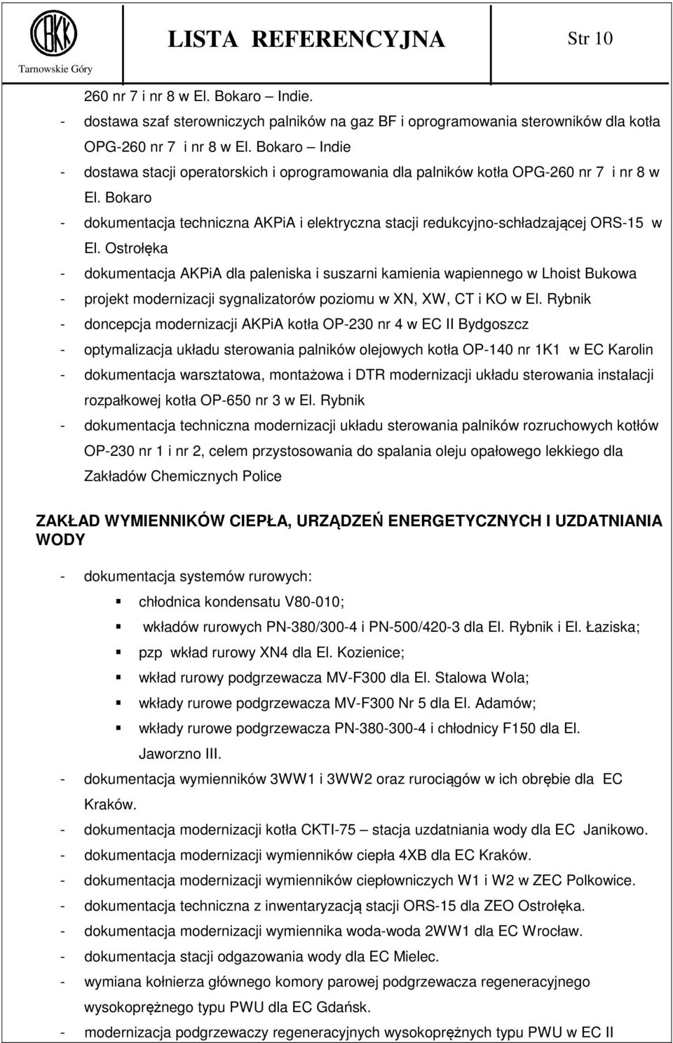 Bokaro - dokumentacja techniczna AKPiA i elektryczna stacji redukcyjno-schładzającej ORS-15 w El.