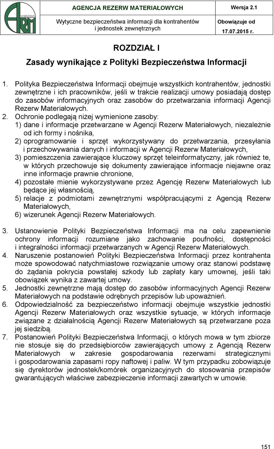 do przetwarzania informacji Agencji Rezerw Materiałowych. 2.