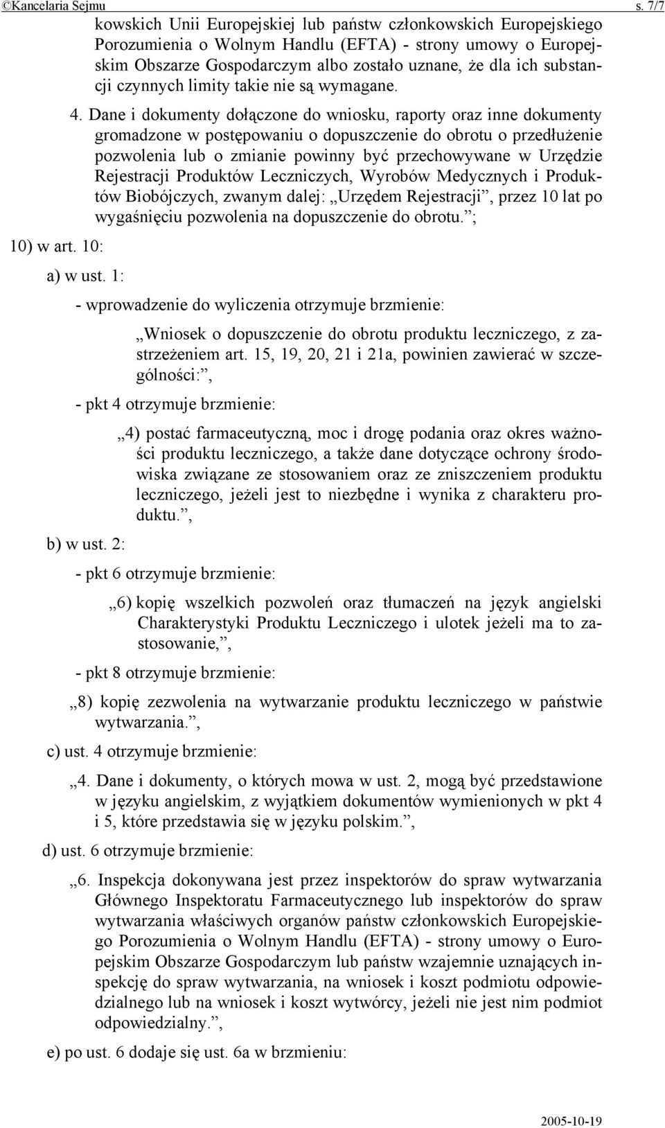 czynnych limity takie nie są wymagane. 4.