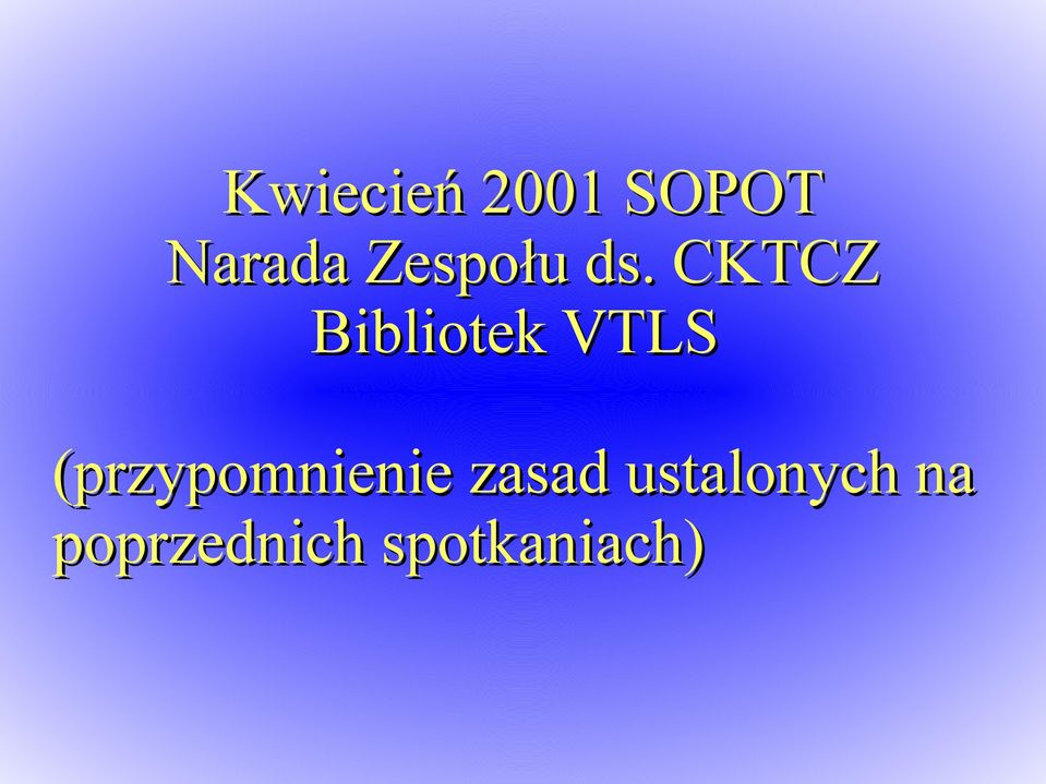 CKTCZ Bibliotek VTLS