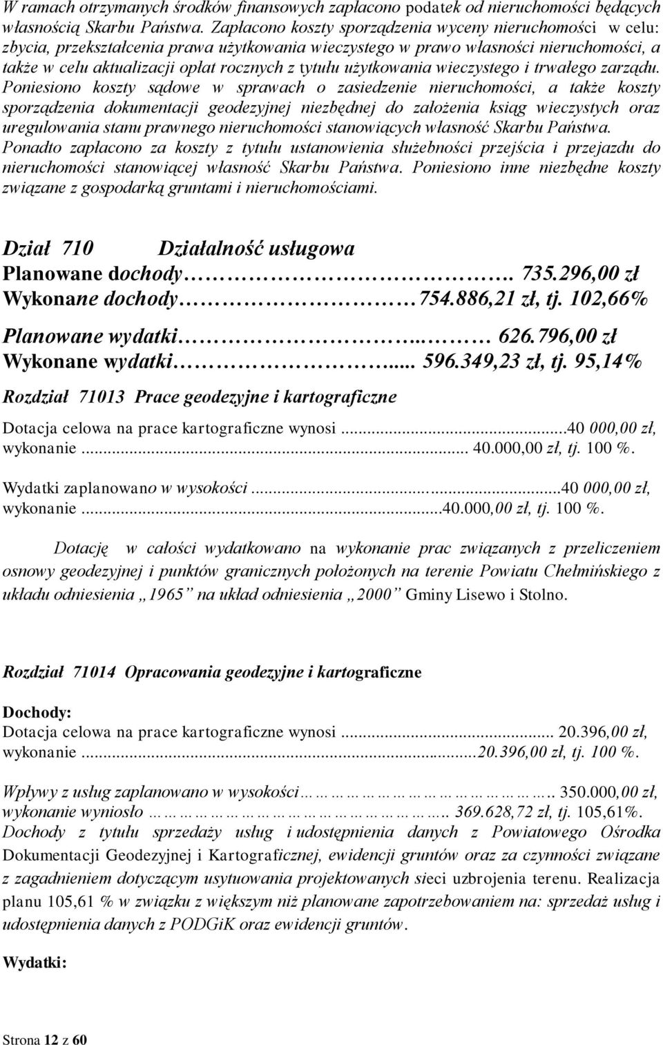 użytkowania wieczystego i trwałego zarządu.