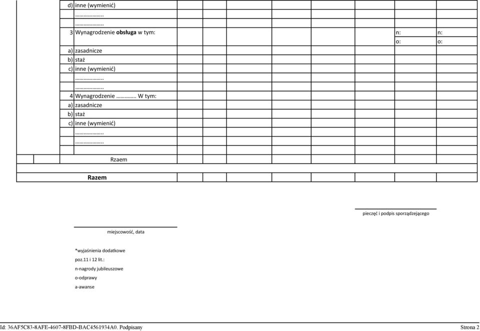 . W tym: c) inne (wymienić) Rzaem Razem pieczęć i podpis sporządzejącego