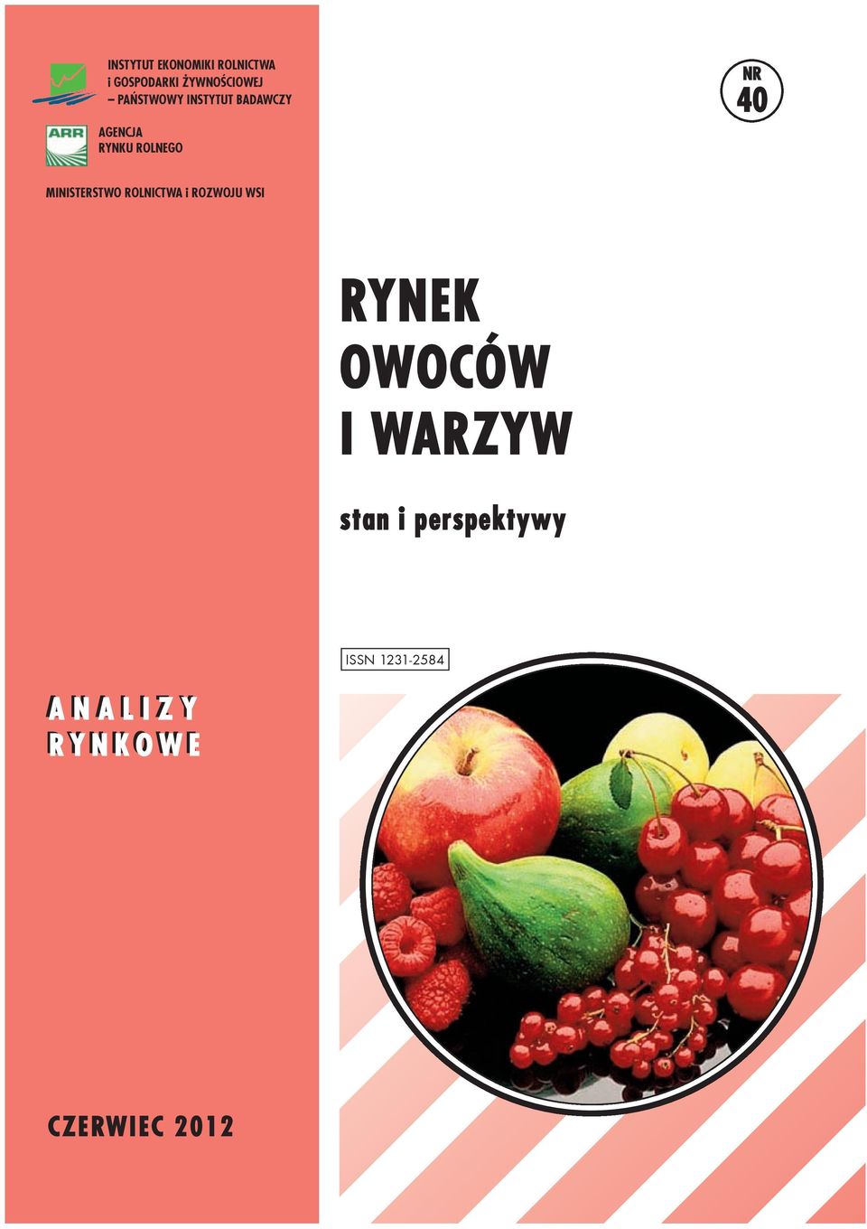 MINISTERSTWO ROLNICTWA i ROZWOJU WSI RYNEK OWOCÓW I WARZYW