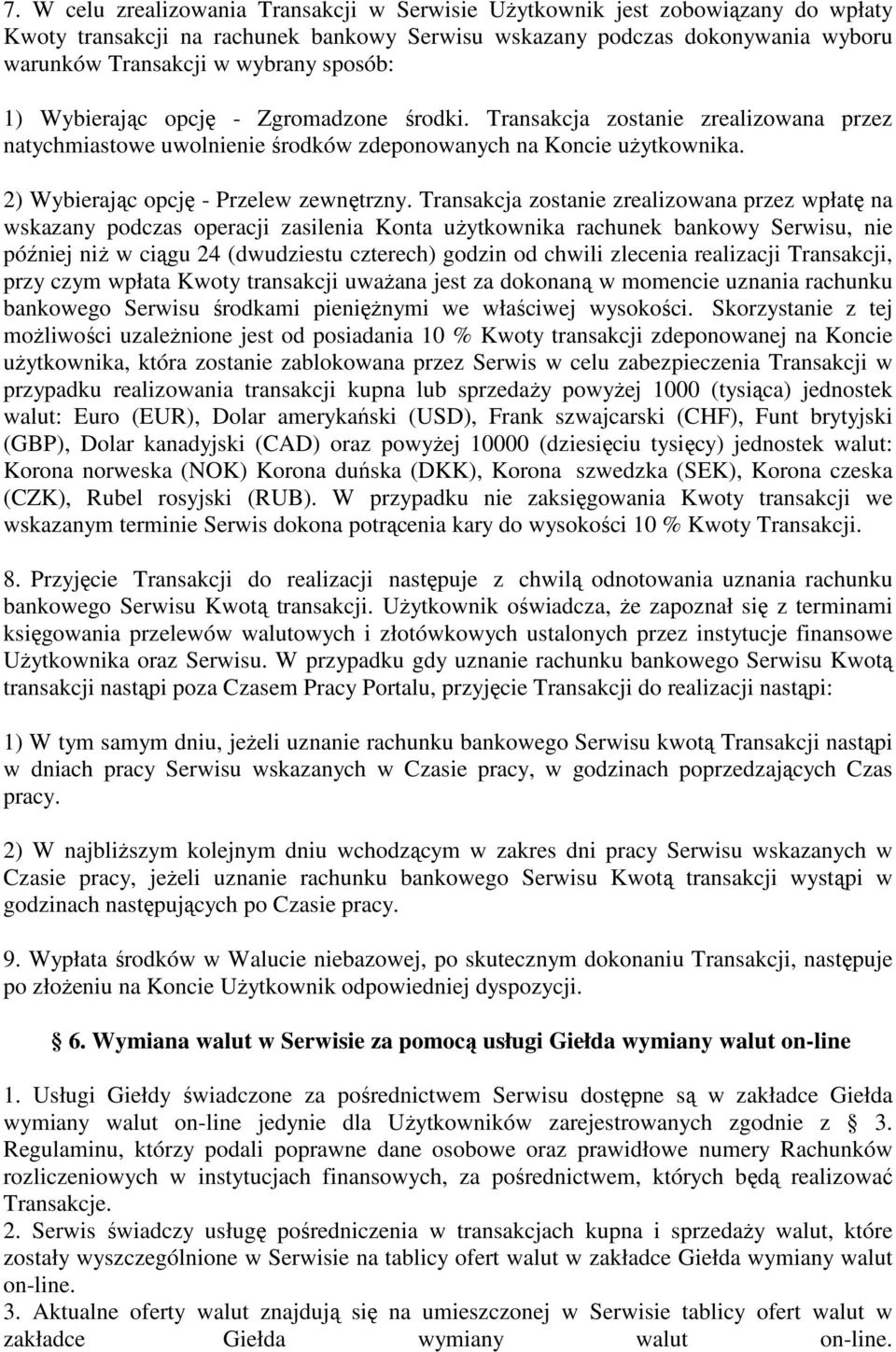 2) Wybierając opcję - Przelew zewnętrzny.