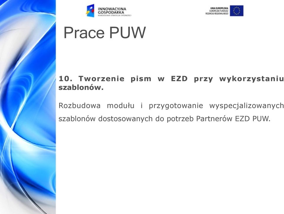 Rozbudowa modułu i przygotowanie