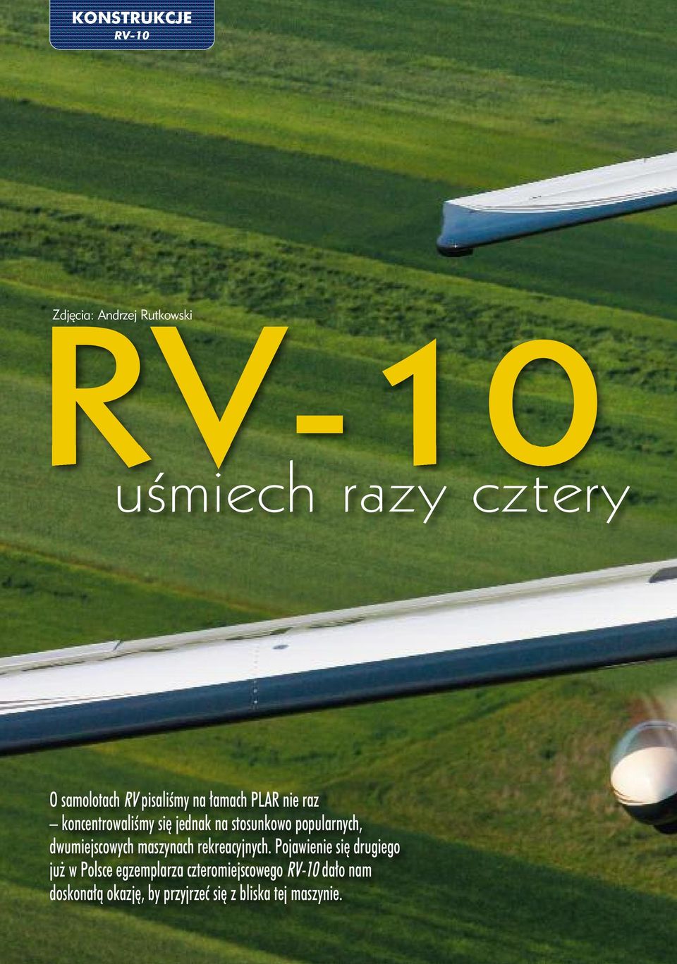 popularnych, dwumiejscowych maszynach rekreacyjnych.