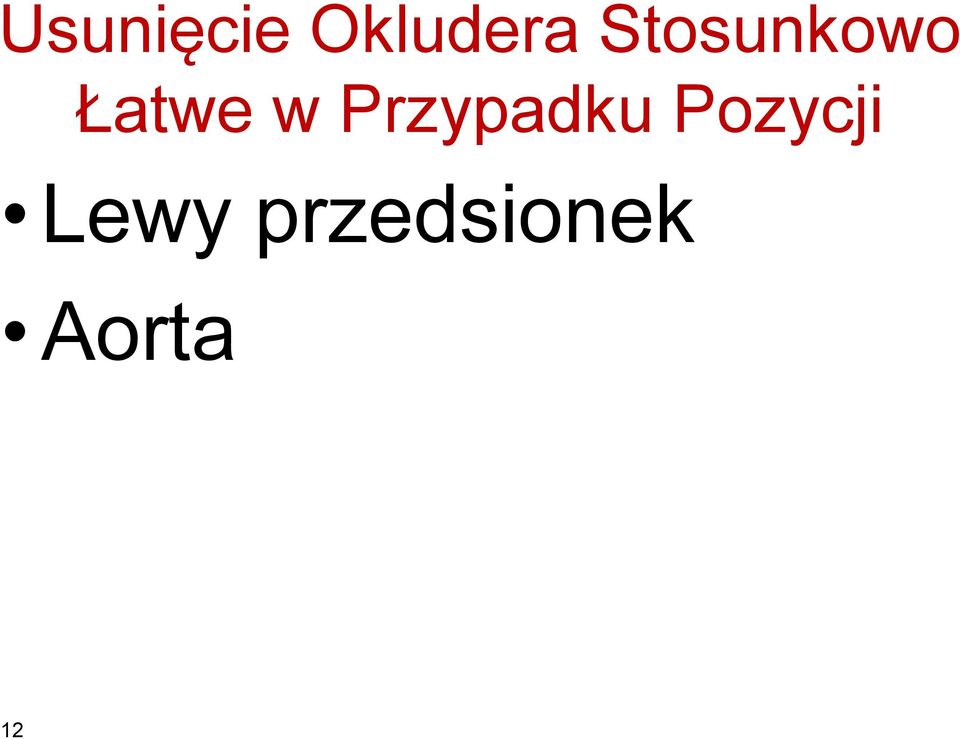 Przypadku Pozycji