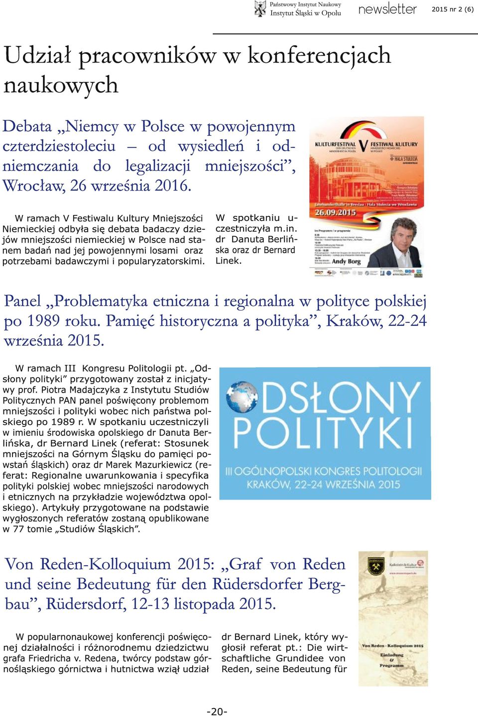 Panel Problematyka etniczna i regionalna w polityce polskiej po 1989 roku.