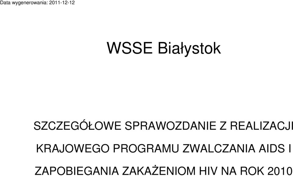 REALIZACJI KRAJOWEGO PROGRAMU