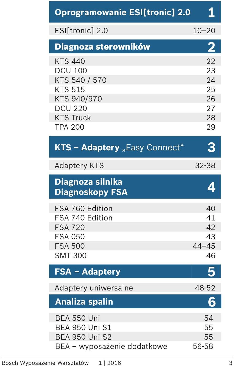 KTS Adaptery Easy Connect 3 Adaptery KTS 32-38 Diagnoza silnika Diagnoskopy FSA 4 FSA 760 Edition 40 FSA 740 Edition 41 FSA 720 42