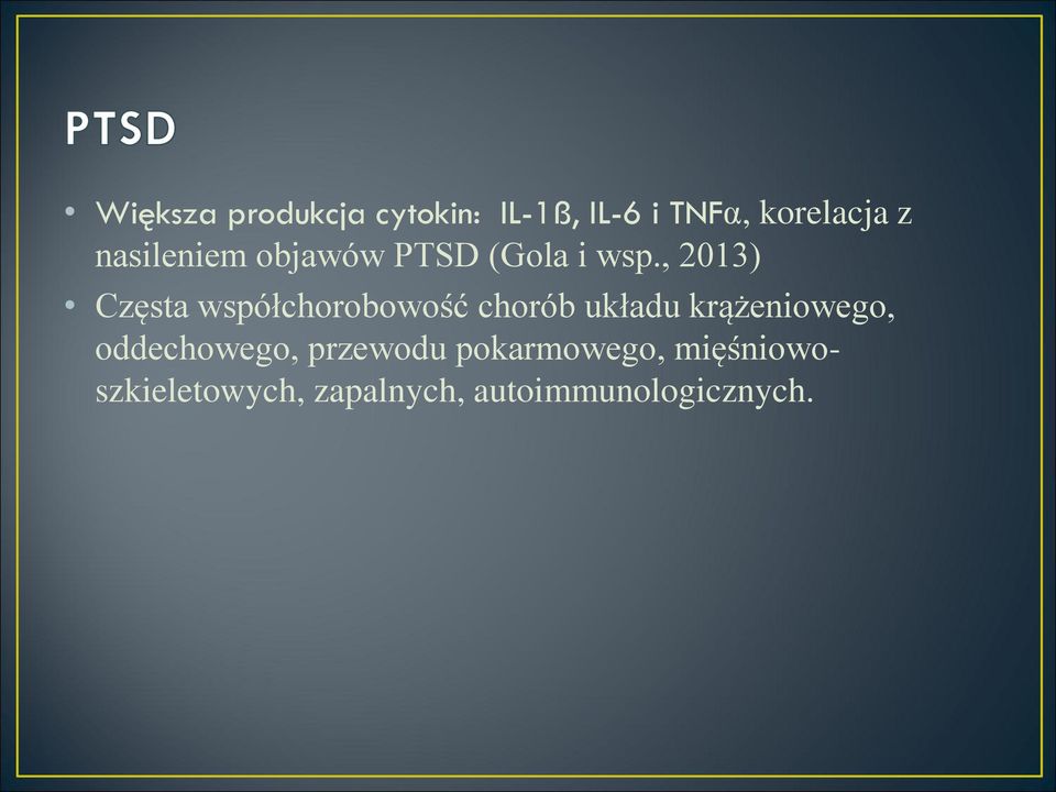 , 2013) Częsta współchorobowość chorób układu krążeniowego,