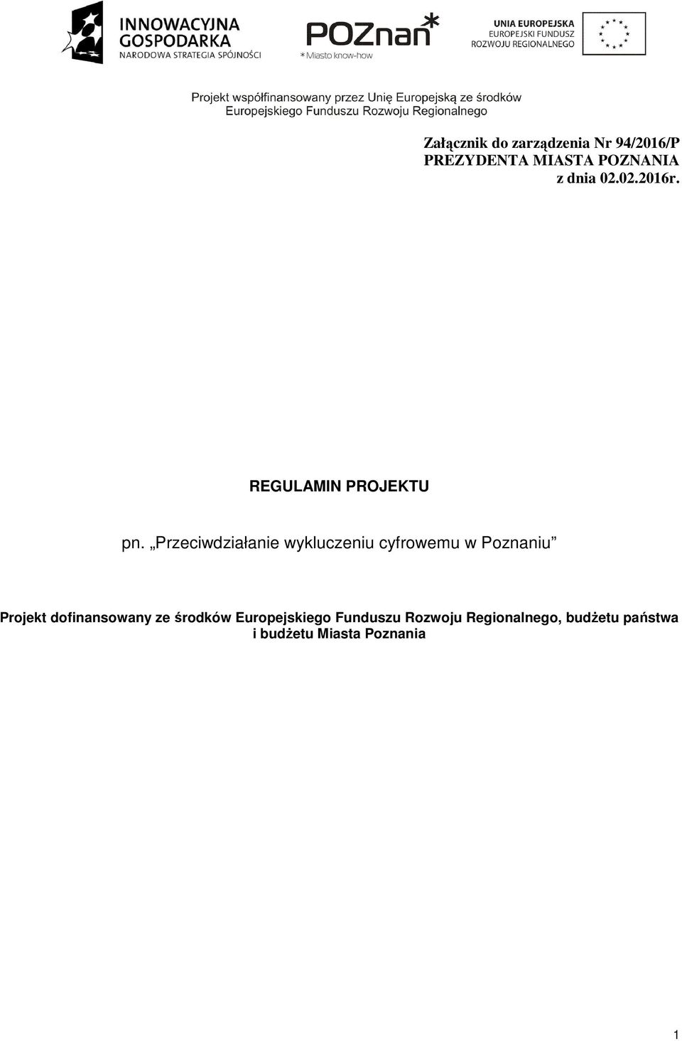 Przeciwdziałanie wykluczeniu cyfrowemu w Poznaniu Projekt
