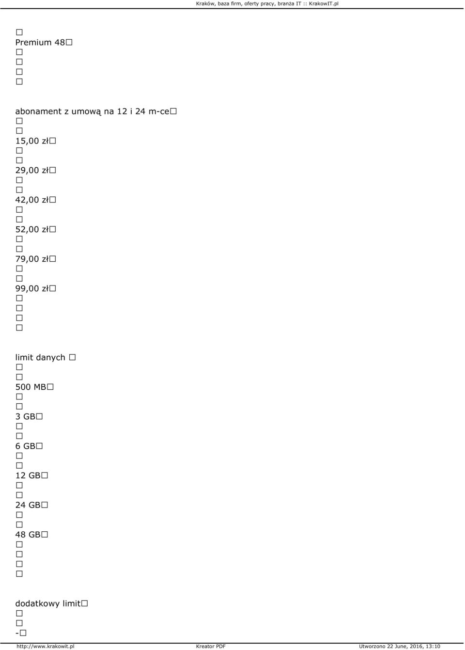 79,00 zł 99,00 zł limit danych 500 MB 3