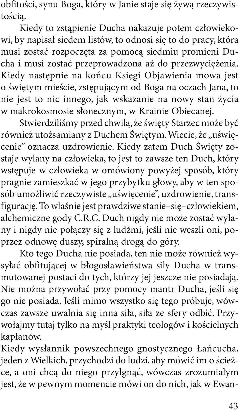 aż do przezwyciężenia.