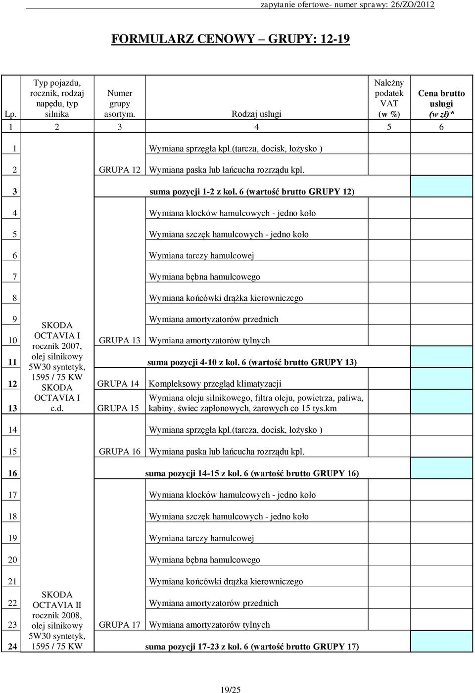 3 suma pozycji 1-2 z kol.