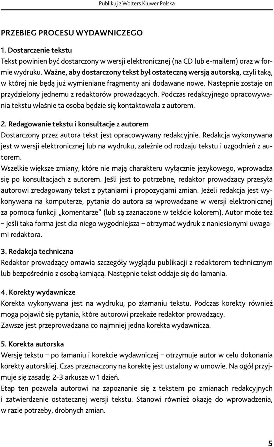 Polska. Pomoże (na CD wybrać lub e-mailem) serię wydawniczą, oraz w formie wydruku.