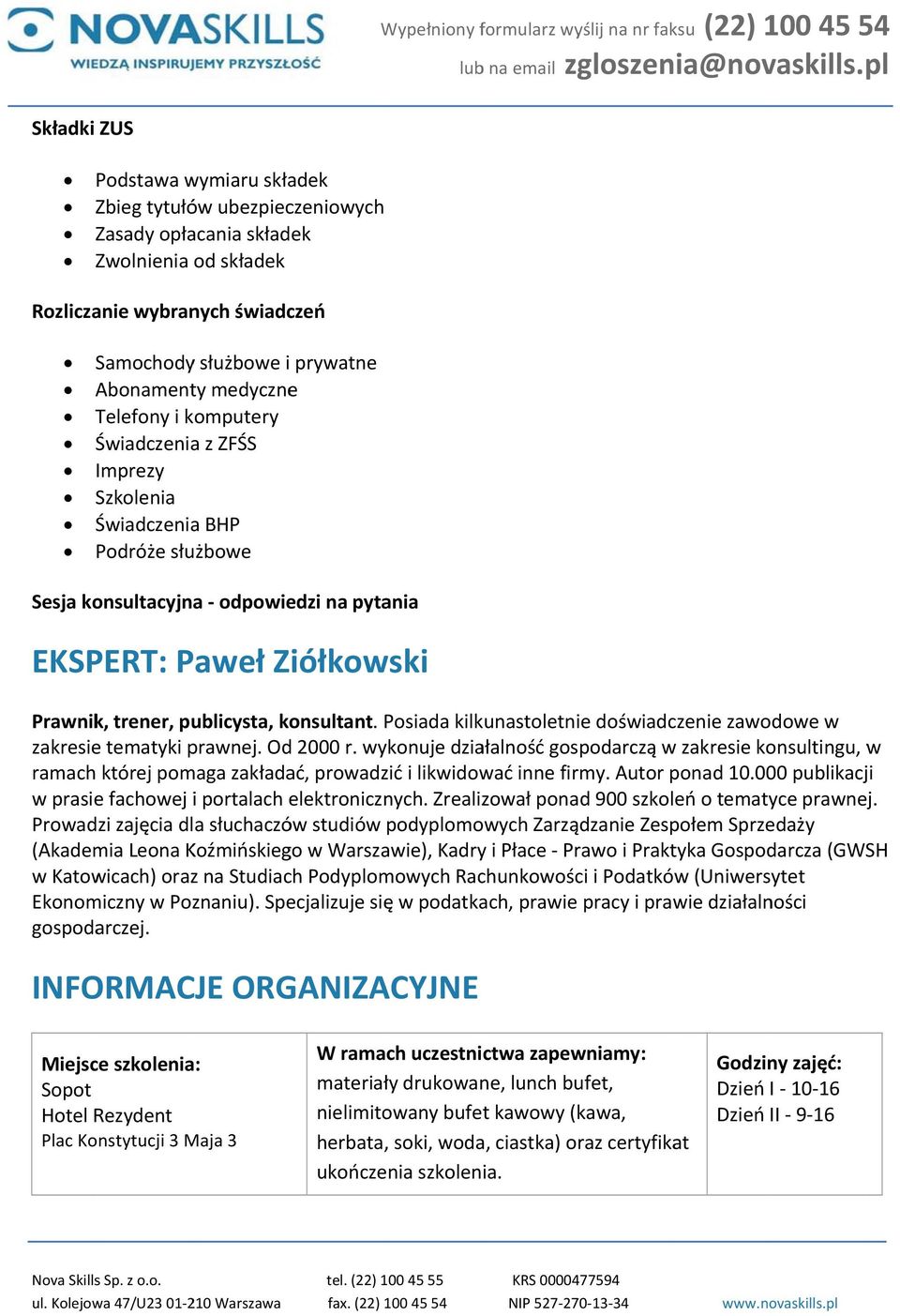 Posiada kilkunastoletnie doświadczenie zawodowe w zakresiee tematyki prawnej. Od 2000 r.