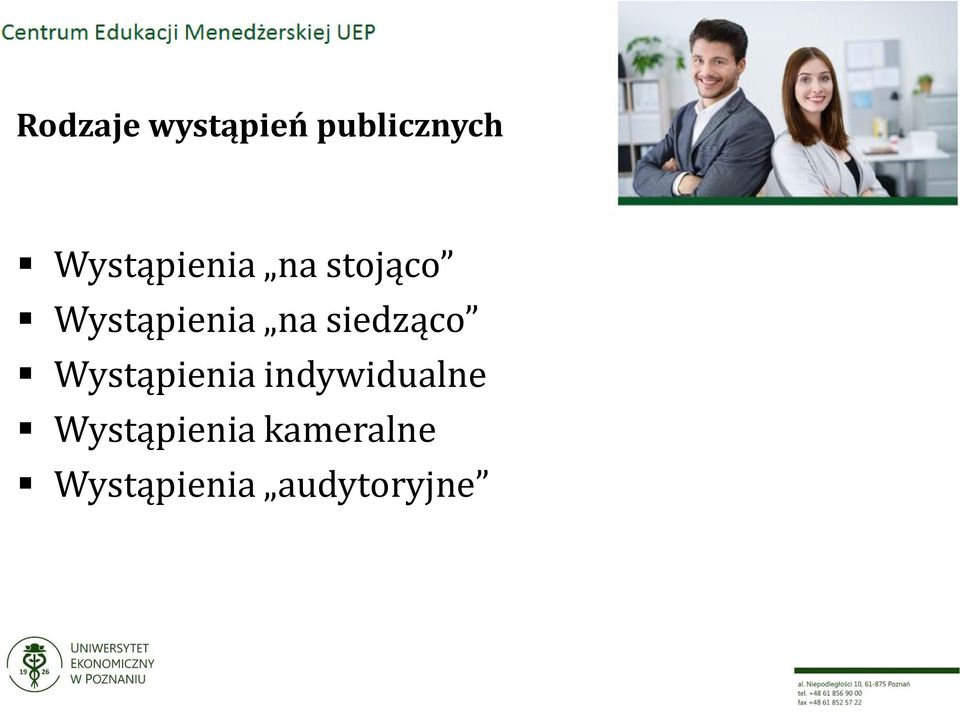 na siedząco Wystąpienia indywidualne