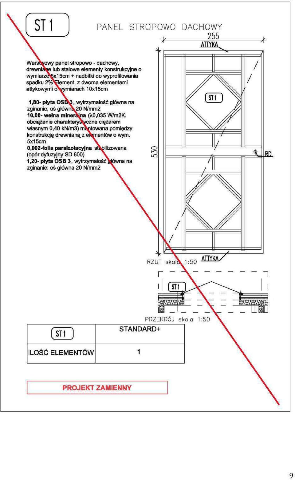 (X0,035 W/m2K. obciążenie charakterystyczne ciężarem własnym 0,40 kn/m3) montowana pomiędzy konstrukcję drewnianą z elementów o wym.