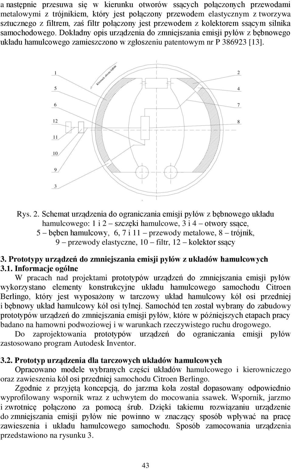 1 5 Kierunek obrotu bębna 2 