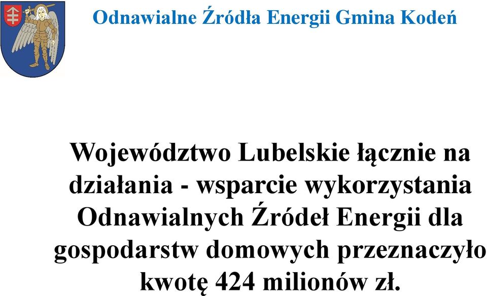 Odnawialnych Źródeł Energii dla