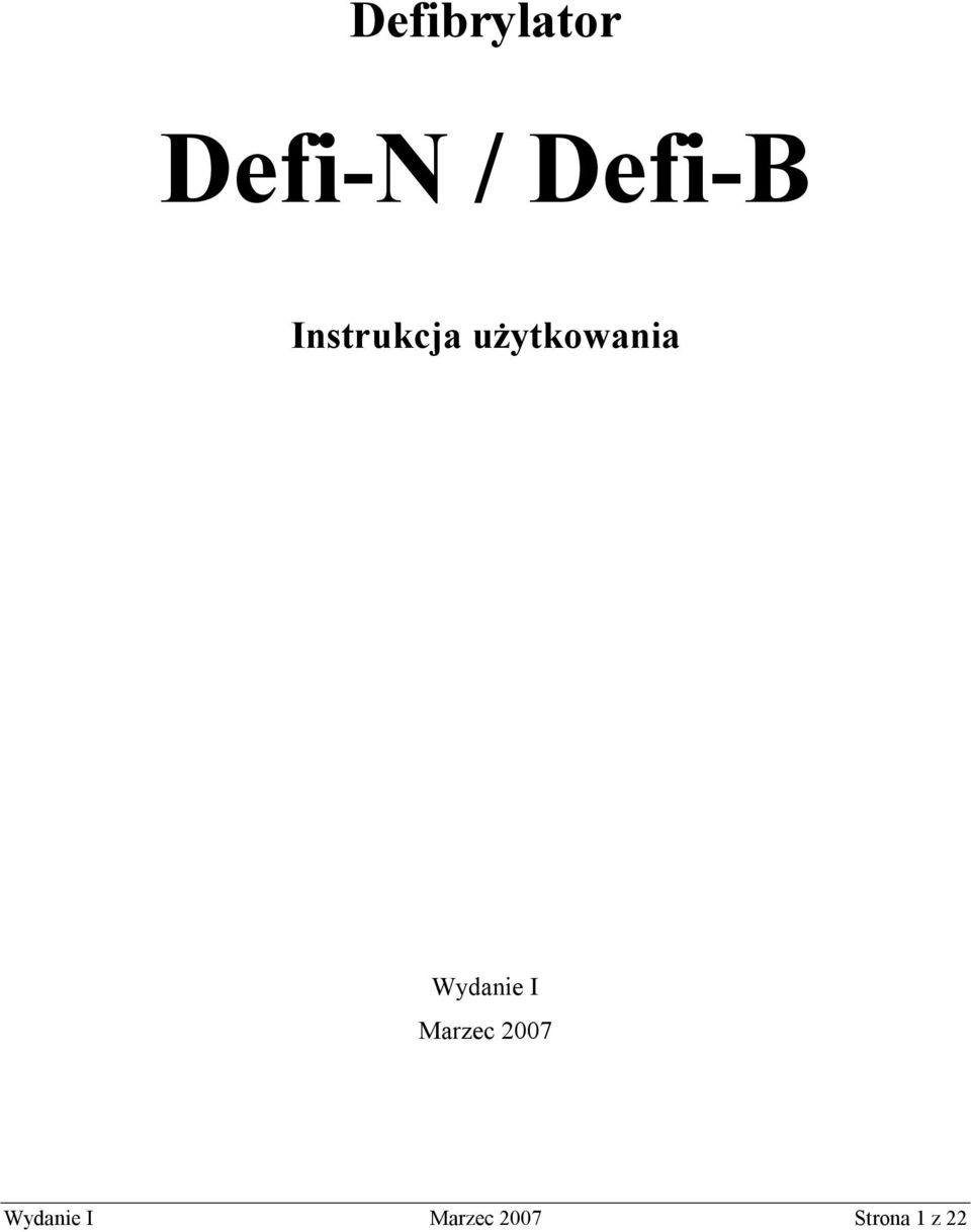 Marzec 2007 Wydanie I