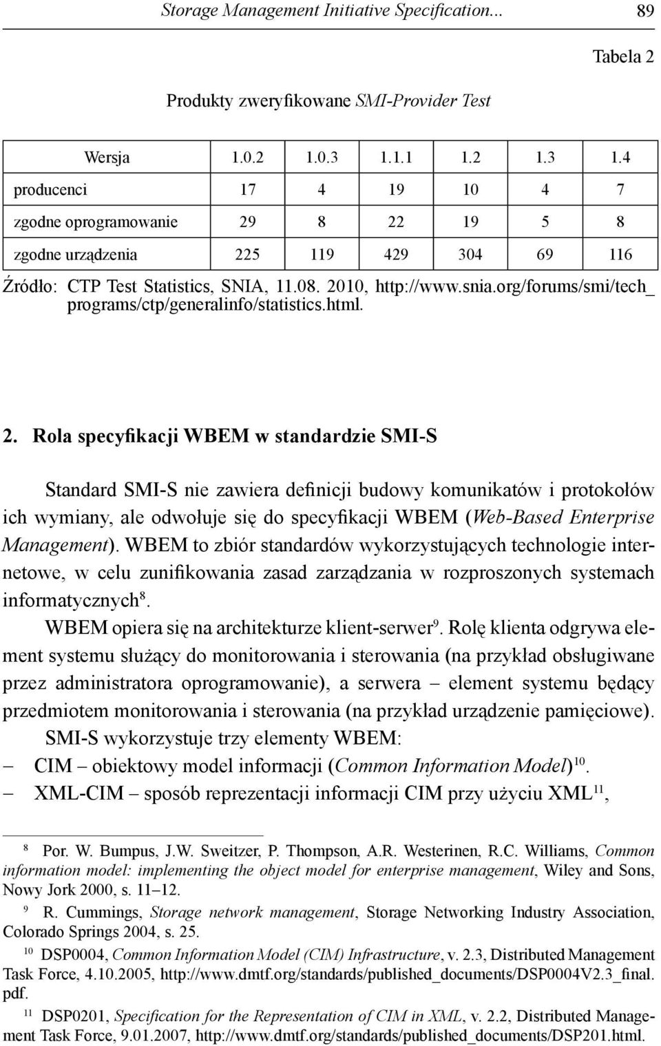 org/forums/smi/tech_ programs/ctp/generalinfo/statistics.html. 2.