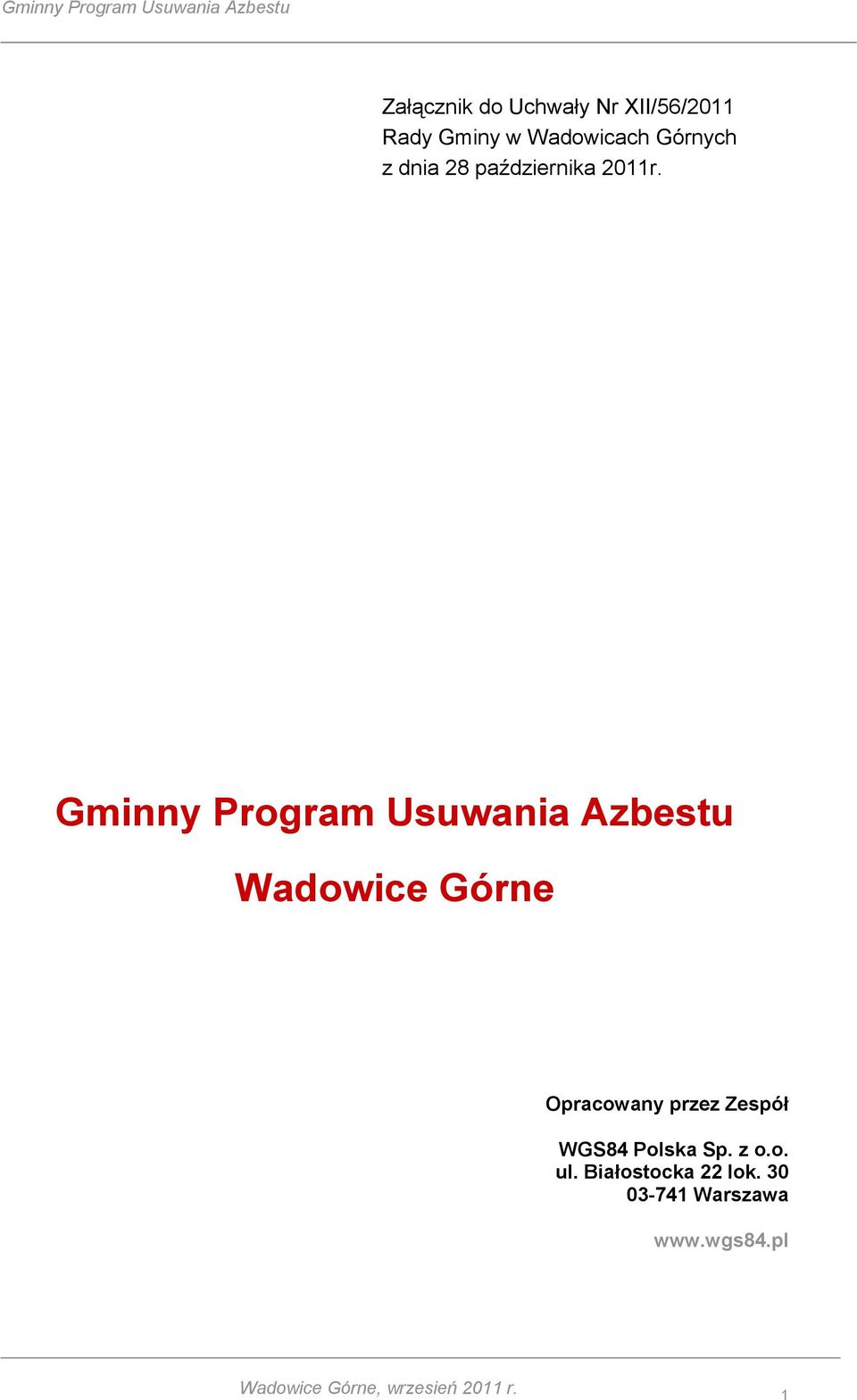 Gminny Program Usuwania Azbestu Wadowice Górne Opracowany przez Zespół