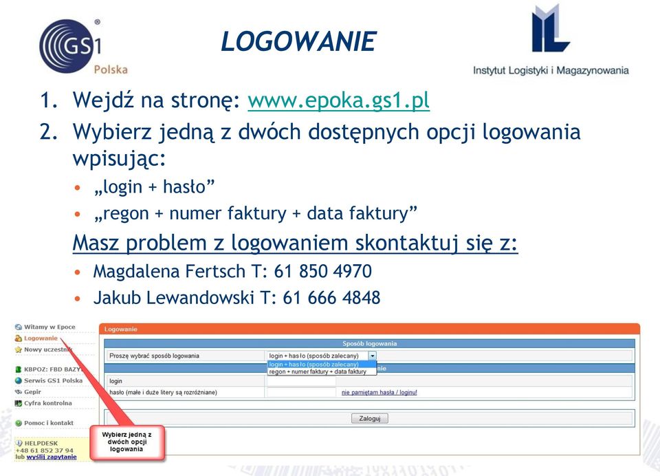 hasło regon + numer faktury + data faktury Masz problem z