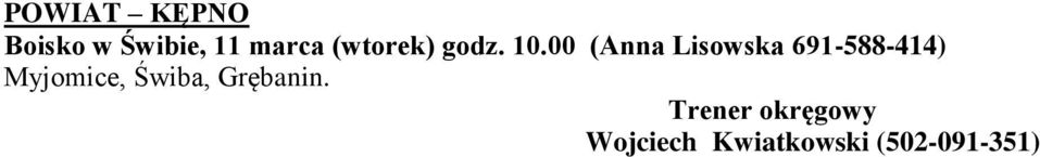 00 (Anna Lisowska 691-588-414)