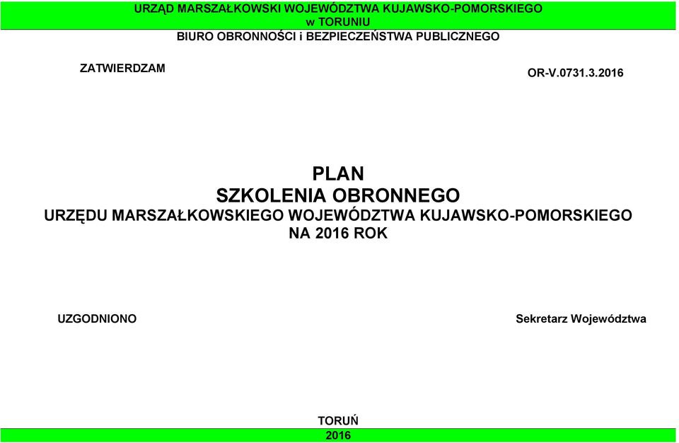 .3.2016 PLAN SZKOLENIA OBRONNEGO URZĘDU MARSZAŁKOWSKIEGO WOJEWÓDZTWA