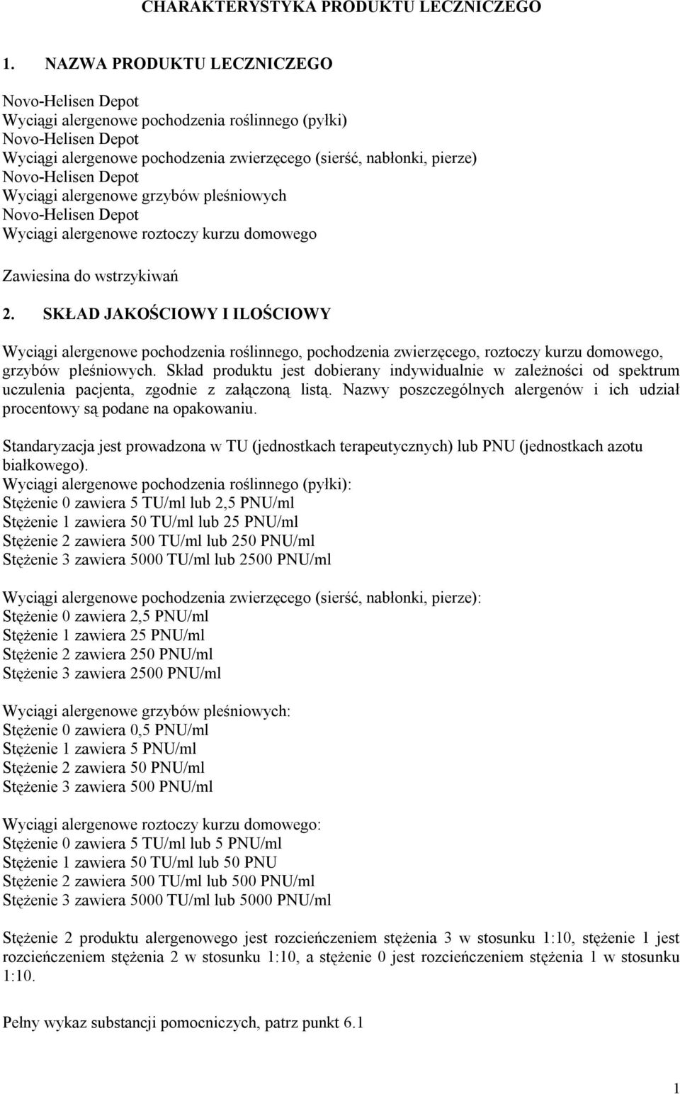 alergenowe roztoczy kurzu domowego Zawiesina do wstrzykiwań 2.