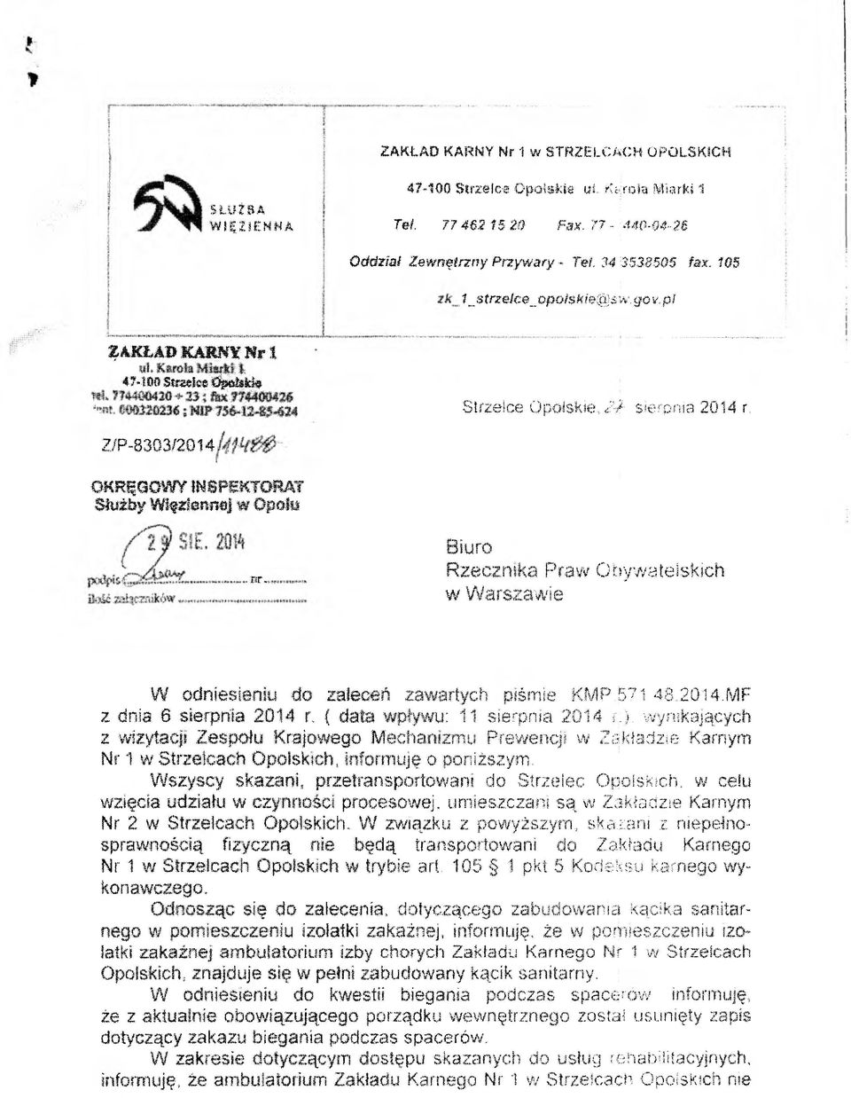go v, pi Ę A M U & w m m n *t 47-100 Sasi«iiy S iii Strzelce Opolskie,/ sierpnia 2014 r, Z/P-8303/2014 OKRĘGOWY INSPEKTORAT Stellif W ę^m m Ą w Opolu pr* Biuro Rzecznika Praw Obywatelskich w