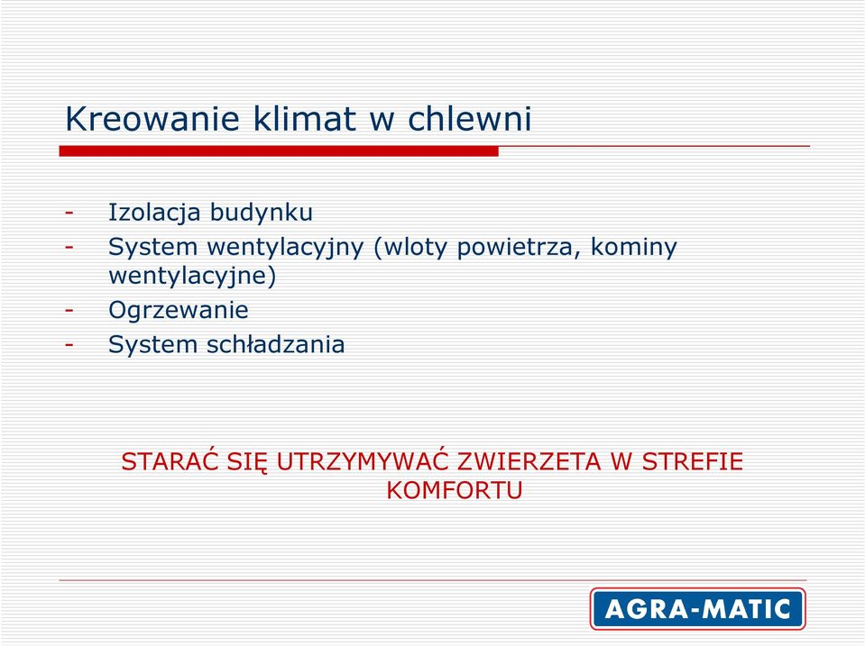 wentylacyjne) - Ogrzewanie - System schładzania